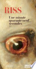 Une minute quarante-neuf secondes