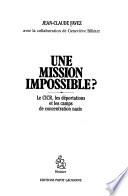 Une mission impossible?