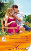 Une naissance dans le Bush - Dans le coeur d'Ella