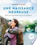 Une naissance heureuse