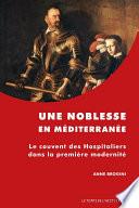 Une noblesse en Méditerranée