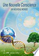 Une nouvelle conscience, un nouveau monde