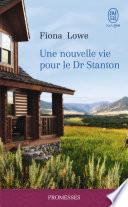 Une nouvelle vie pour le Dr Stanton