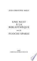 Une nuit à la bibliothèque