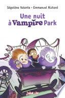 Une nuit à Vampire Park