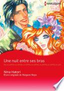 Une nuit entre ses bras