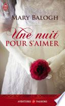 Une nuit pour s'aimer