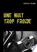 Une nuit trop froide