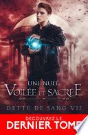 Une nuit voilée et sacrée