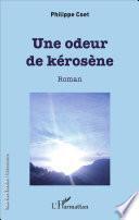 Une odeur de kérosène