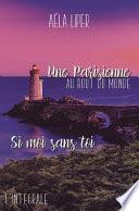 Une parisienne au bout du monde / Si moi sans toi