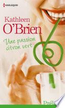 Une passion citron vert