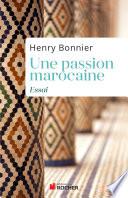 Une passion marocaine