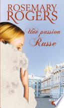Une passion russe