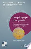 Une pédagogie pour grandir