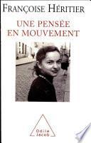 Une pensée en mouvement