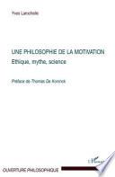 Une philosophie de la motivation