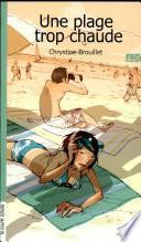 Une Plage Trop Chaude