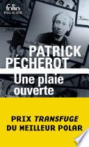 Une plaie ouverte