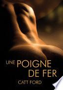 Une poigne de fer
