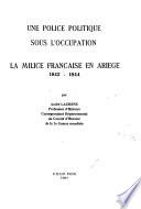 Une police politique sous l'Occupation