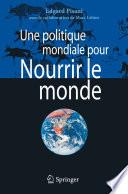 Une politique mondiale pour Nourrir le monde