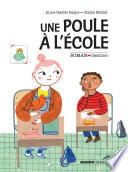 Une poule à l'école