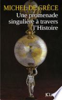Une promenade singulière à travers l'histoire