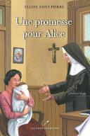 Une promesse pour Alice