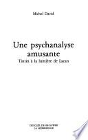 Une psychanalyse amusante