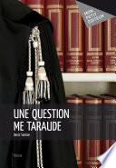 Une question me taraude