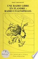 Une radio libre en Flandre : radio Uylenspiegel