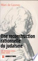 Une reconstruction rationnelle du judaïsme
