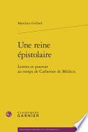 Une reine épistolaire