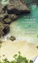 Une reine pour Niroli - L'héritier du désert