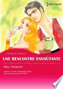 UNE RENCONTRE ENVOÛTANTE