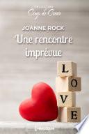 Une rencontre imprévue