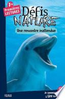 Une rencontre inattendue