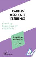 Une résilience multifacettes