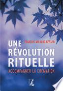 Une révolution rituelle