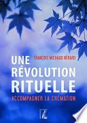 Une révolution rituelle