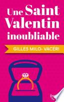 Une Saint-Valentin inoubliable