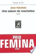 Une saison de machettes