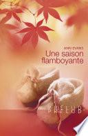 Une saison flamboyante (Harlequin Prélud')