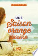 Une saison orange amère -