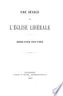 Une séance de l'Eglise libérale
