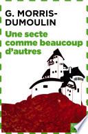 Une secte comme beaucoup d'autres
