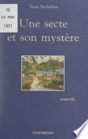 Une secte et son mystère