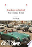 Une semaine de juin