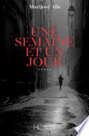 Une semaine et un jour